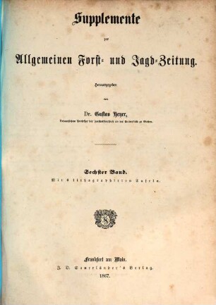 Allgemeine Forst- und Jagdzeitung. Supplemente, 6. 1867
