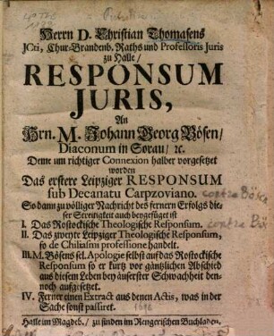 Herrn D. Christian Thomasens ICti, Chur-Brandenb. Raths und Professoris Juris zu Halle, responsum juris, an Hrn. M. Johann Georg Bösen, Diaconum in Sorau