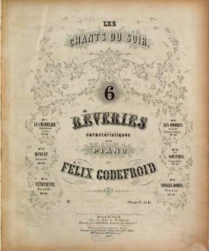 Les chants du soir : 6 rêveries caractéristiques pour piano, 4. Les soupirs : cantabile: Op. 35 : à M.r Marmontel