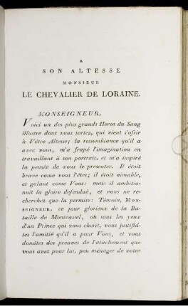 A Son Altesse Monsieur Le Chevalier de Loraine.