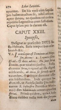 Caput XXIII. Synopsis. Designat ac praescribit DEUS festa Hebraeis, statis temporibus celebranda &c.