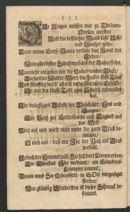 Die Augen müssen mir zu Thränen-Quellen werden [...]