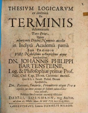 Thesivm logicarvm ex doctrina de terminis desumptarum pars prior