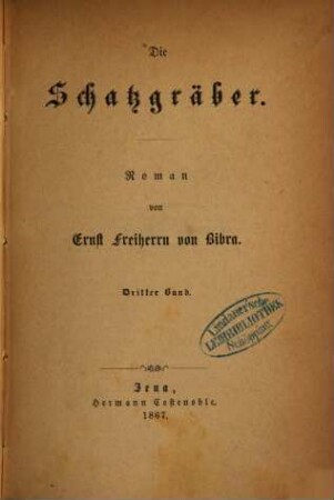 Die Schatzgräber : Roman, 3
