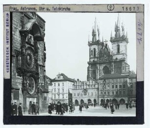 Prag, Teynkirche,Prag, Rathausuhr (auch Altstädter Astronomische Uhr)