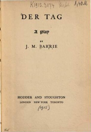 Der Tag (or The tragic Man) : a play