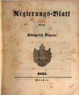 Regierungsblatt für das Königreich Bayern. 1855
