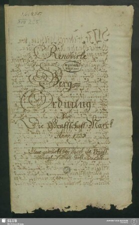 Renovirte Berg-Ordnung Vor Die Graffschaft Marck - XVII 235 2. : Anno 1737