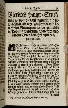 Vierdtes Haupt-Stück / Wie so wohl die Pest ingemein / als insonderheit die ietzt graßirende mit bewehrten Artzeneyen / ...