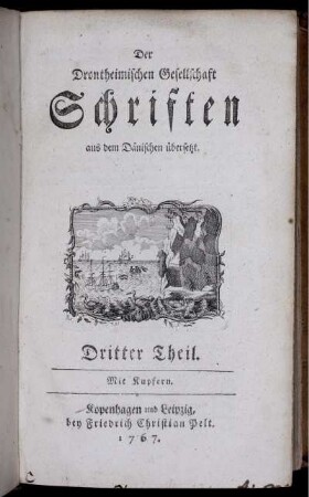 3: Der Drontheimischen Gesellschaft Schriften