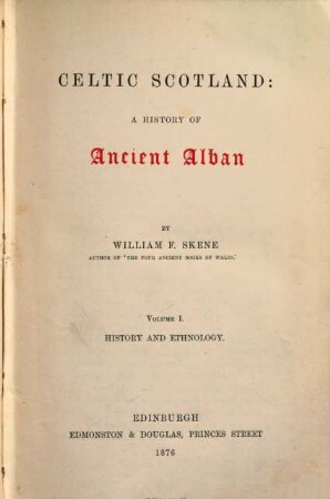 Celtic Scotland : a history of ancient Alban. I
