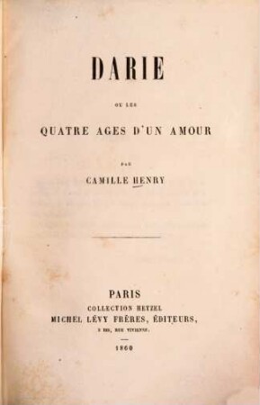 Darie où les quatre ages d'un amour