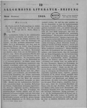Lattorff, H.: Die Fürsten und die Verfassungsfrage von Anhalt. Ein Wort zur rechten Zeit. Berlin: Möser 1847