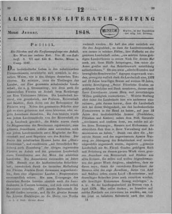 Lattorff, H.: Die Fürsten und die Verfassungsfrage von Anhalt. Ein Wort zur rechten Zeit. Berlin: Möser 1847