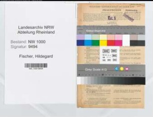 Entnazifizierung Hildegard Fischer, geb. 18.10.1909 (Fuersorgerin)