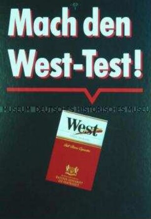 Werbeschild (doppelseitig) für "West"-Zigaretten