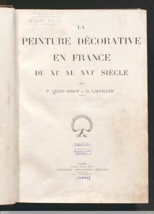 La peinture décorative en France du XIe au XVIe siècle