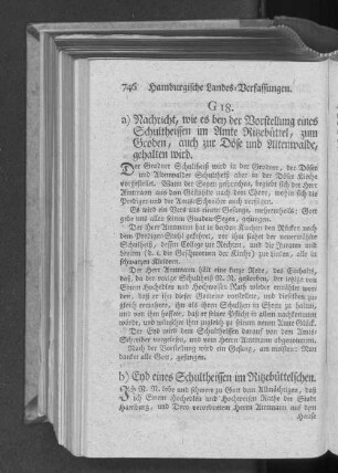 G 18. a) Nachricht, wie es bey der Vorstellung eines Schultheissen im Amte Ritzebüttel, zum Groden, auch zur Döse und Altenwalde, gehalten wird.