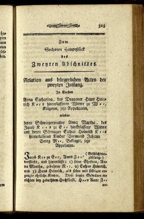 Zum Sechsten Hauptstück des Zweyten Abschnittes. Relation aus bürgerlichen Acten der zweyten Instanz.