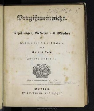 Vergißmeinnicht : Erzählungen, Gedichte und Märchen für Mädchen von 7 bis 11 Jahren