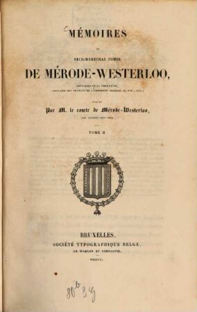 Mémoires du feld-maréchal comte de Mérode-Westerloo. 2