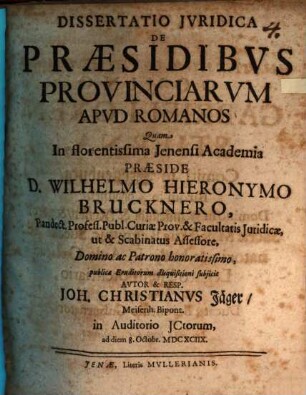Dissertatio Jvridica De Præsidibvs Provinciarvm Apvd Romanos