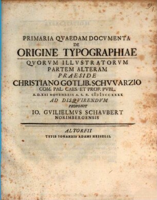Primaria Qvaedam Docvmenta De Origine Typographiae, 2