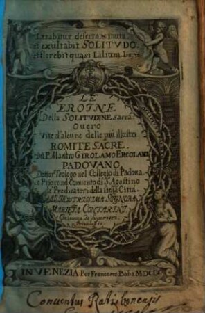 Le Eroine Della Solitudine sacra: Overo Vite d'alcune delle più illustri Romite Sacre, [1]