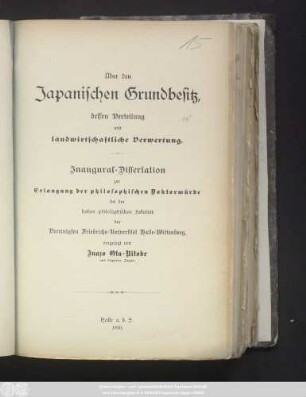 Über den japanischen Grundbesitz, dessen Verteilung und landwirtschaftliche Verwertung