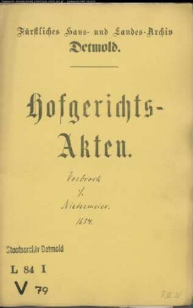 Vorbrock, Johann Friedrich gegen Niedermeyer zu Brüntrup - Schuldforderung