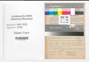 Entnazifizierung Franz Siebert , geb. 27.03.1893 (Steiger)