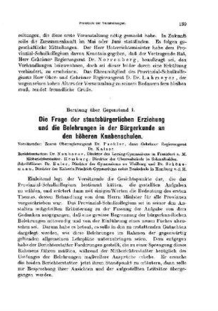 Die Frage der staatsbürgerlichen Erziehung und die Belehrungen in der Bürgerkunde an den höheren Knabenschulen : [Protokolle der Verhandlungen]