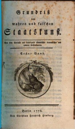 Grundriß der wahren und falschen Staatskunst, 1