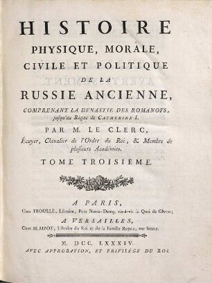 Histoire Physique, Morale, Civile Et Politique De La Russie Ancienne, 3