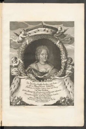 Die Durchleuchtigste Fürstin und Frau, Frau Magdalena Sibylla, Hertzogin zu Sachsen, Jülich, Cleve und Berg ...