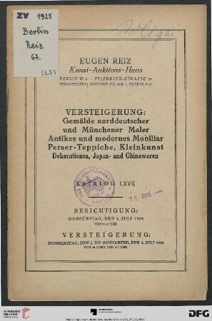 Versteigerung: Gemälde norddeutscher und Münchener Maler, antikes und modernes Mobiliar, Perser-Teppiche, Kleinkunst, Dekorationen, Japan- nnd Ghinawaren : Versteigerung 2. bis 4. Juli 1925 (Katalog Nr. 67)