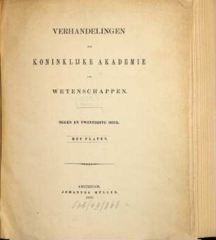 Verhandelingen der Koninklijke Akademie van Wetenschappen, Afdeeling Natuurkunde. 29. 1892