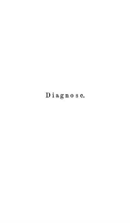 Diagnose.