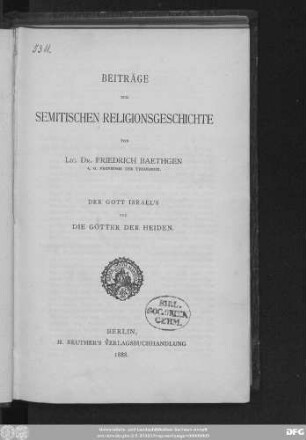 Beiträge zur semitischen Religionsgeschichte : der Gott Israels und die Götter der Heiden