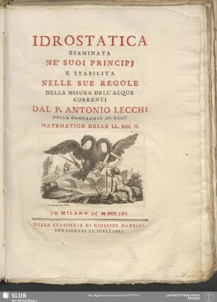 Idrostatica Esaminata Ne Suoi Principi E Stabilita Nella Sue Regole Della Misura Dell' Acque Correnti