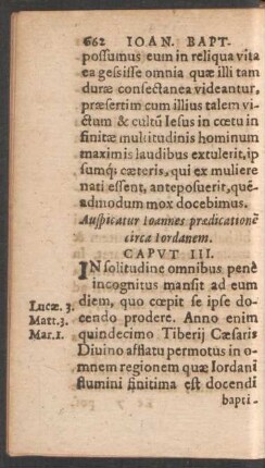 Auspicatur Ioannes praedicationem circa Iordanem. Caput III.