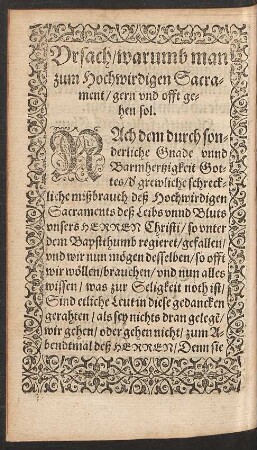 Ursach/ warumb man zum Hochwirdigen Sacrament/ gern und offt gehen sol.