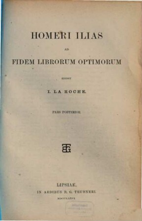 Homeri Ilias ad fidem librorum optimorum, 2