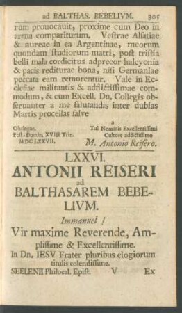 LXXVI. Antonii Reiseri ad Balthasarem Bebelium