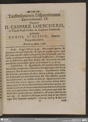 Taufrerianarum Disputationum Exercitationem IX. Praeside D. Caspare Loeschero, ... defendet Daniel Schleich, ...