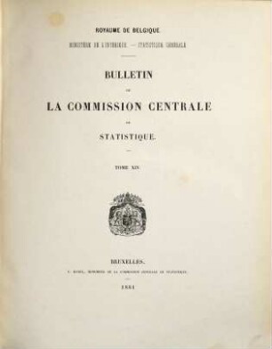 Bulletin de la Commission Centrale de Statistique. 14. 1881