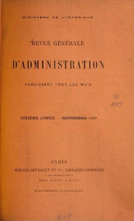 Revue générale d'administration. 30. 1887 = Sept. - Dez.