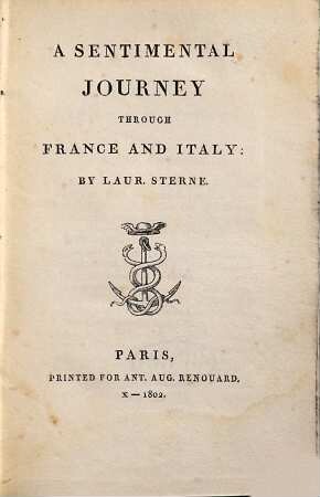 A sentimental journey through France and Italy