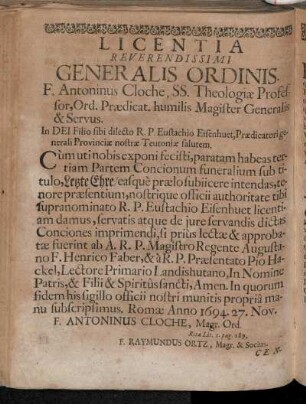 Licentia Reverendissimi Generalis Ordinis.