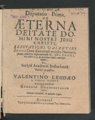 Disputatio Prima, De Aeterna Deitate Domini Nostri Jesu Christi